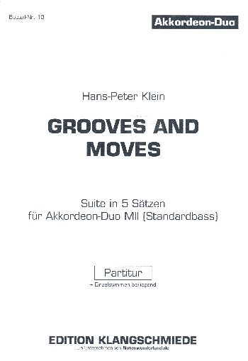 Grooves and Moves