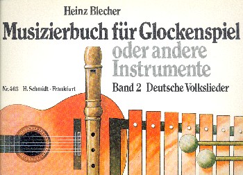 Musizierbuch Band 2 Deutsche Volkslieder