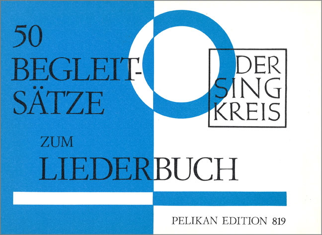 Der Singkreis 50 Begleitsätze zu