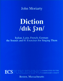 ECS0650 Diction for Singers: A Concise Reference for English, Italian,