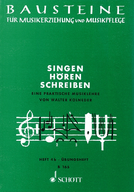 Singen - Hören - Schreiben Heft 4b