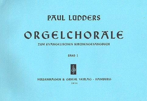 Orgelchoräle Band 1