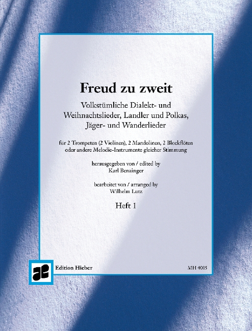 Freud zu zweit Band 1 - volkstümliche Lieder