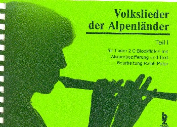 Volkslieder der Alpenländer Band 1