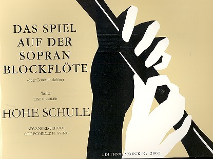 Das Spiel auf der Sopranblockflöte Band 2
