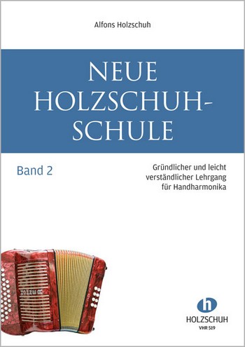 Neue Holzschuh-Schule Band 2