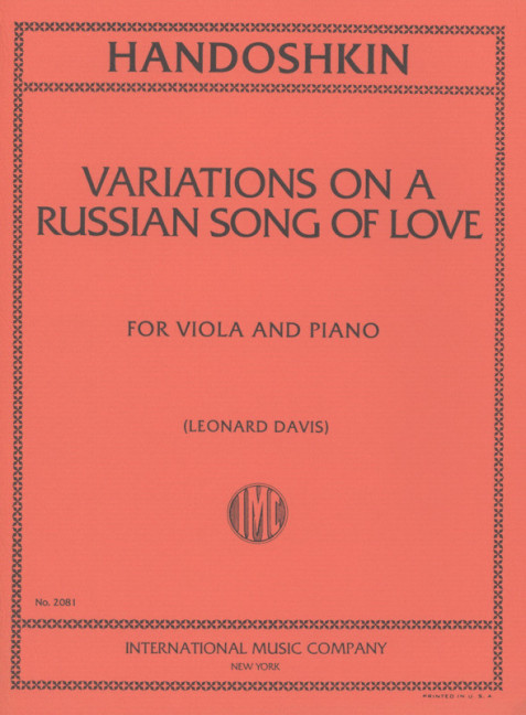Variations on a Russian Song of Love