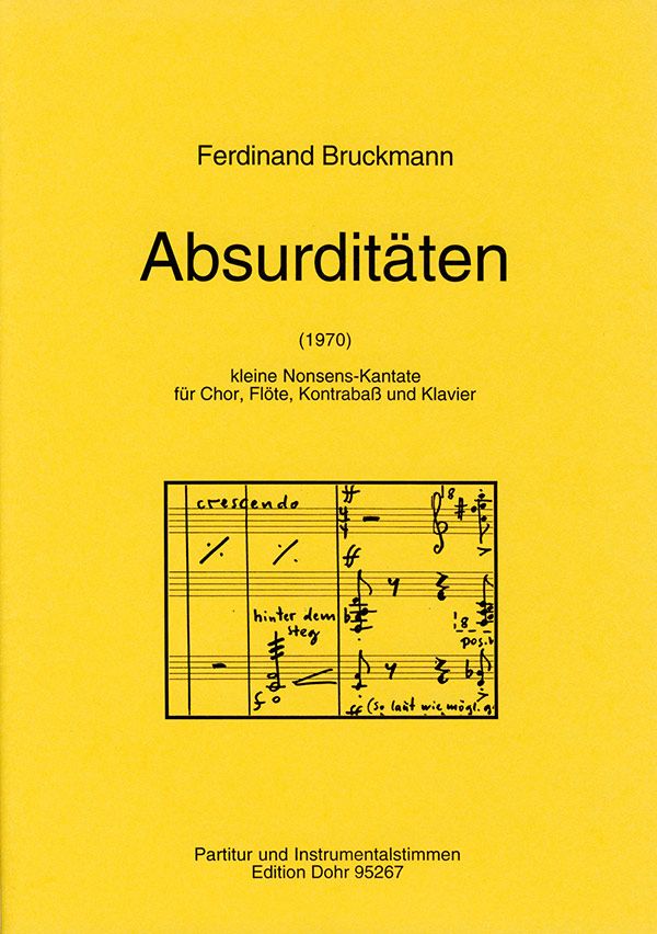 Absurditäten für vierstimmigen gemischten Chor,