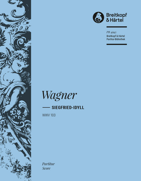 Siegfried-Idyll WWV103