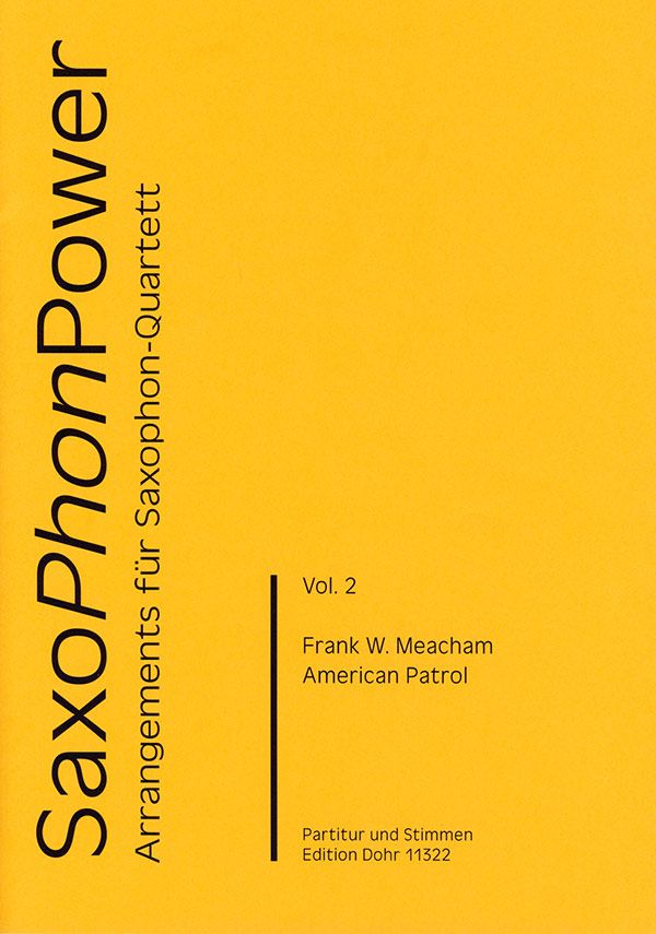 American Patrol: für 4 Saxophone (SATBar)