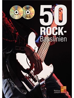 50 Rock-Basslinien für Anfänger (+CD +DVD):