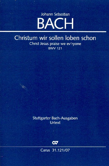 Christum wir sollen loben schon