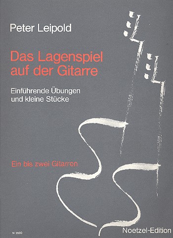 Das Lagenspiel auf der Gitarre
