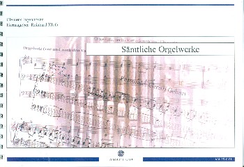 Sämtliche Orgelwerke