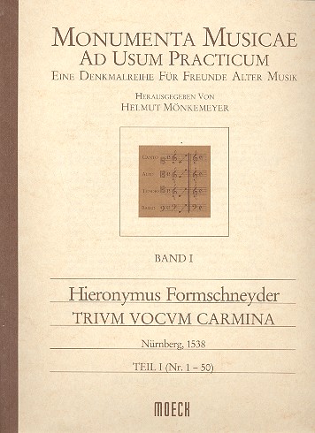 Trium vocum carmina Band 1 (Nr.1-50)