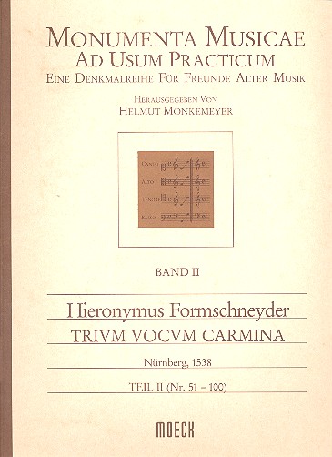 Trium vocum carmina Band 2 (Nr.51-100) 