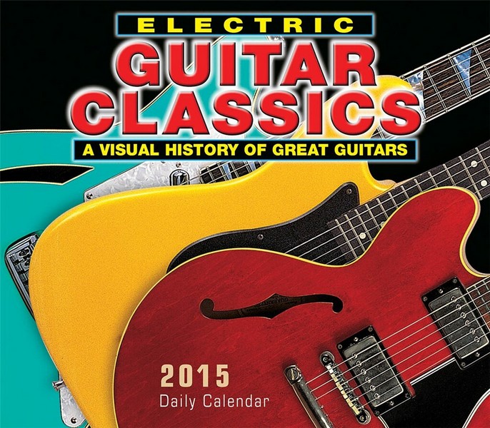 HL00125439 Calendar Electric Guitar Classics 2015