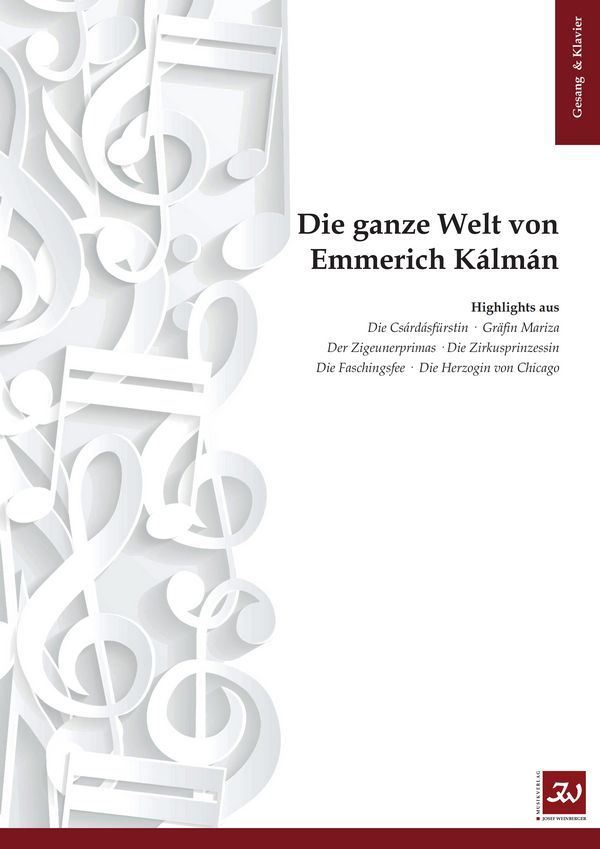 Die ganze Welt von Emmerich Kalman