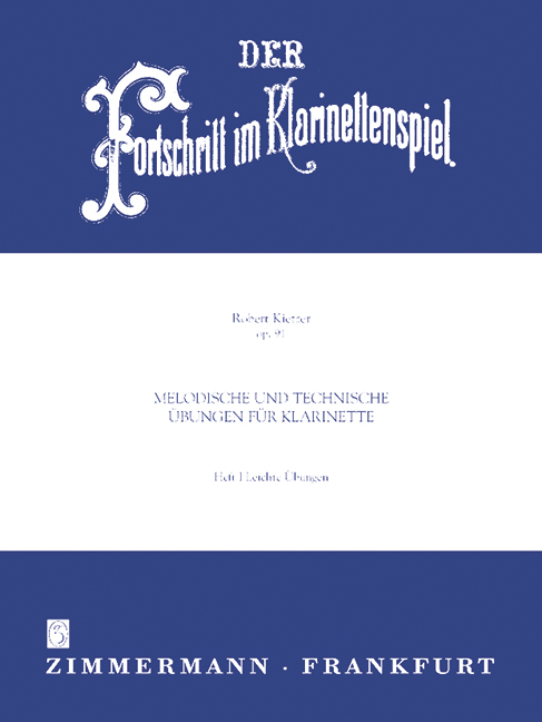 Der Fortschritt im Klarinettenspiel Op.91 Band 1