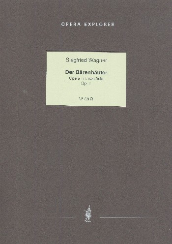 Der Bärenhäuter op.1