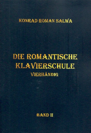 Die romantische Klavierschule Band 2