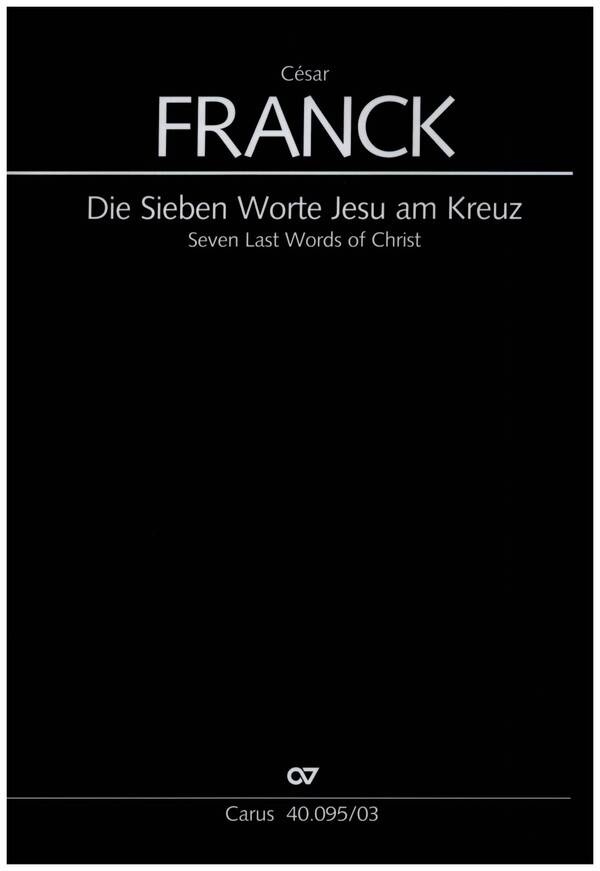 Die sieben Worte Jesu am Kreuz