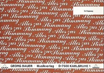 Alles zur Stimmung: für Blasorchester