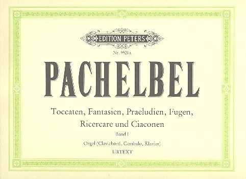 Toccaten, Fantasien, Präludien, Fugen, Ricercare und Ciaconen