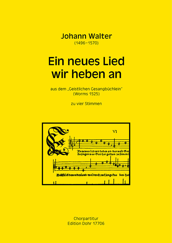 Ein neues Lied wir heben an