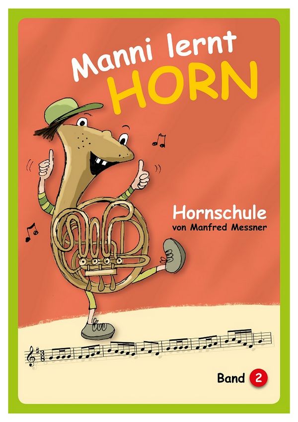 Manni lernt Horn Band 2