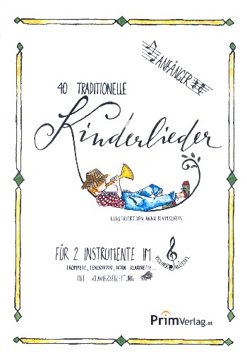 40 traditionelle Kinderlieder