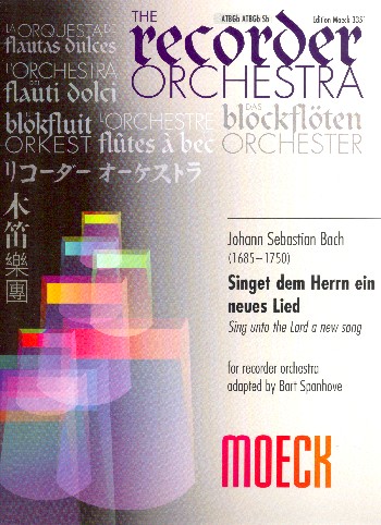 Singet dem Herrn ein neues Lied BWV225
