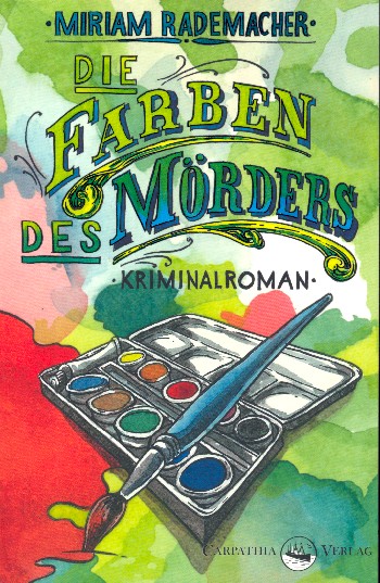 Die Farben des Mörders Roman