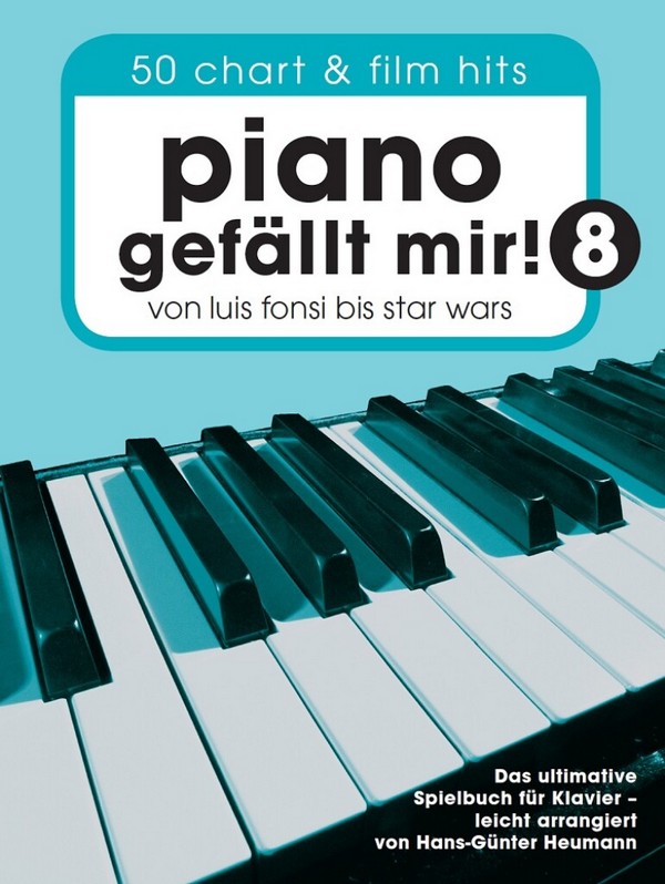 Piano gefällt mir Band 8: