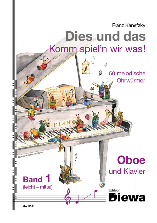 Dies und das - Komm spiel'n wir was! Band 1