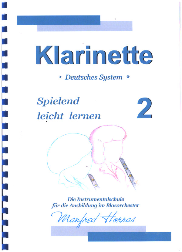 Klarinette spielend leicht lernen Band 2