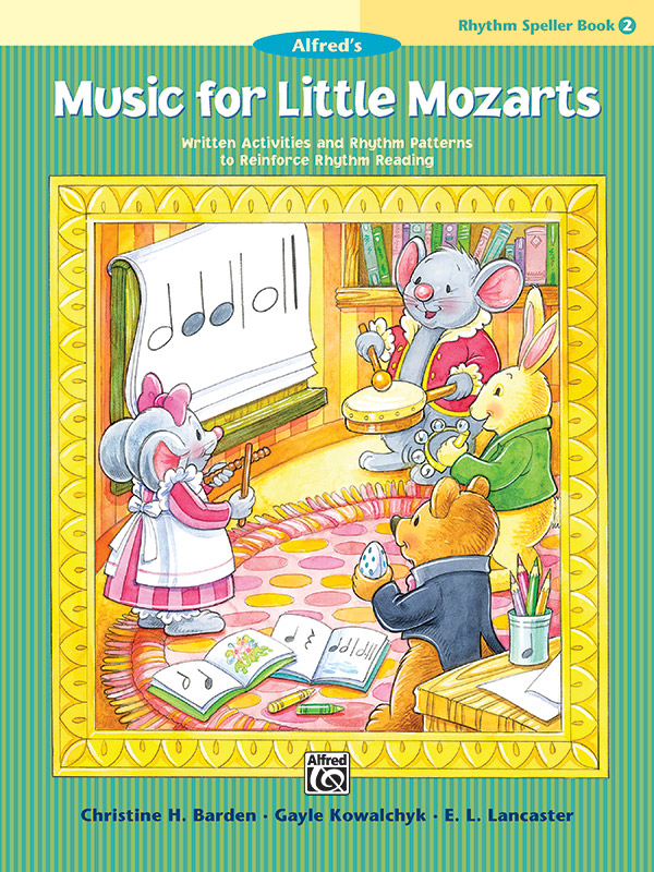Music for little Mozarts - Rhythm Speller vol.2