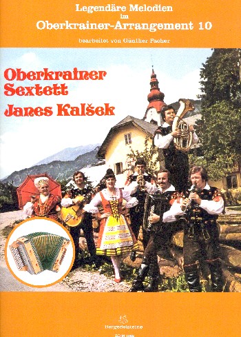 Legendäre Melodien im Oberkrainer Arrangement 10