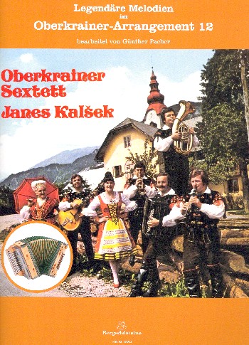 Legendäre Melodien im Oberkrainer Arrangement 12
