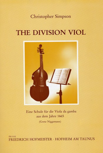 The Division Viol or the Art of Playing