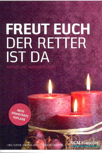 Freut euch der Retter ist da