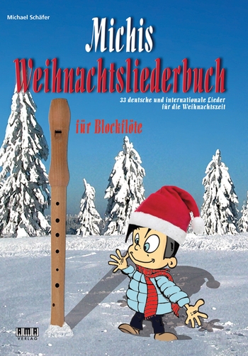 Michis Weihnachtsliederbuch