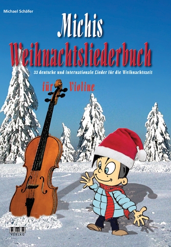 Michis Weihnachtsliederbuch