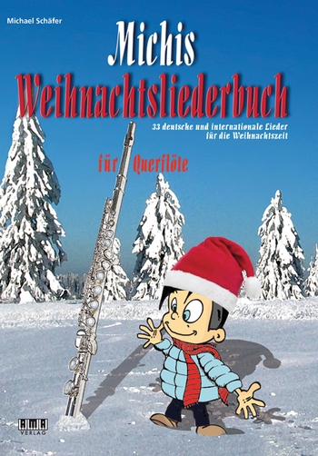 Michis Weihnachtsliederbuch