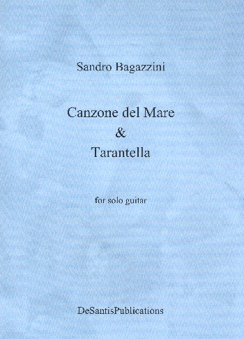 Canzone del mare  und  Tarantella