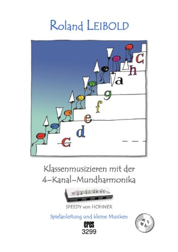 Klassenmusizieren mit der 4-Kanal-Mundharmonika (+2 CD's):