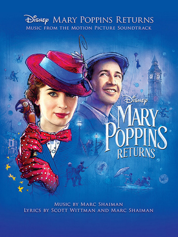 Mary Poppins returns (Movie Musical 2018):