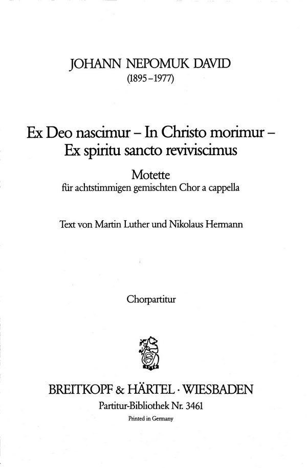 Ex Deo nascimur in Christo morimur - Motette