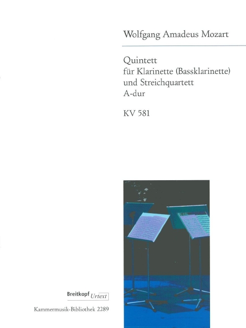 Quintett Nr.6 A-Dur KV581