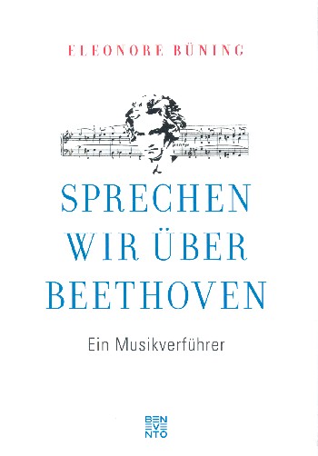 Sprechen wir über Beethoven